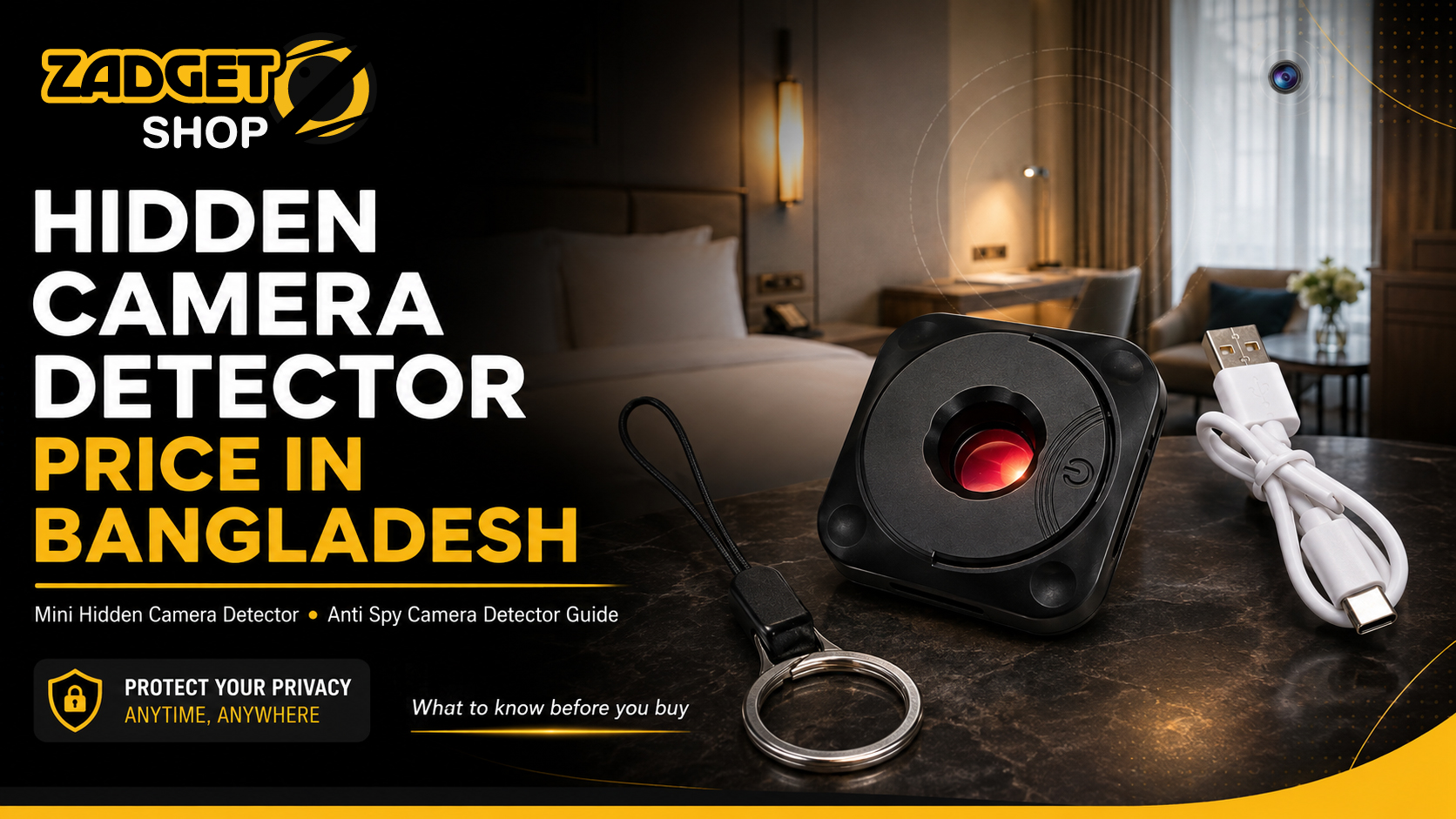 Zadgetshop Mini Hidden Camera Detector price in Bangladesh guide with anti spy camera detector information